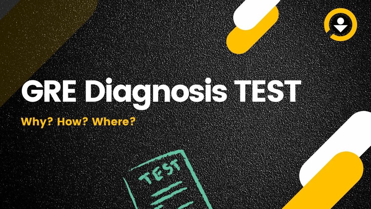 GRE Diagnosis Test