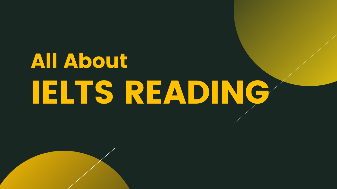 All About IELTS Reading