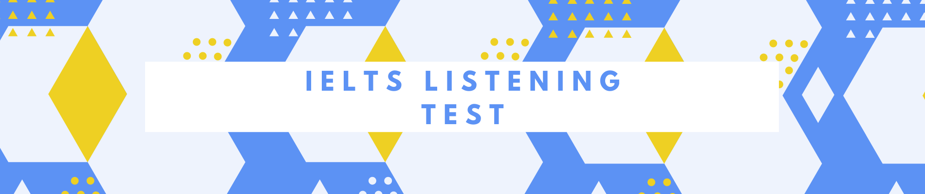 IELTS Listening Test